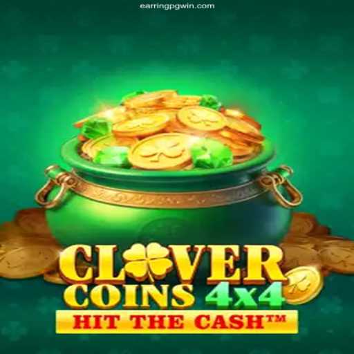 Discover CloverCoins4x4: The Exciting New Game on EARRINGPG⭐️ ONLINE PLATAFORMA OFICIAL